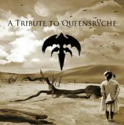 Queensrÿche : A Tribute to Queensrÿche